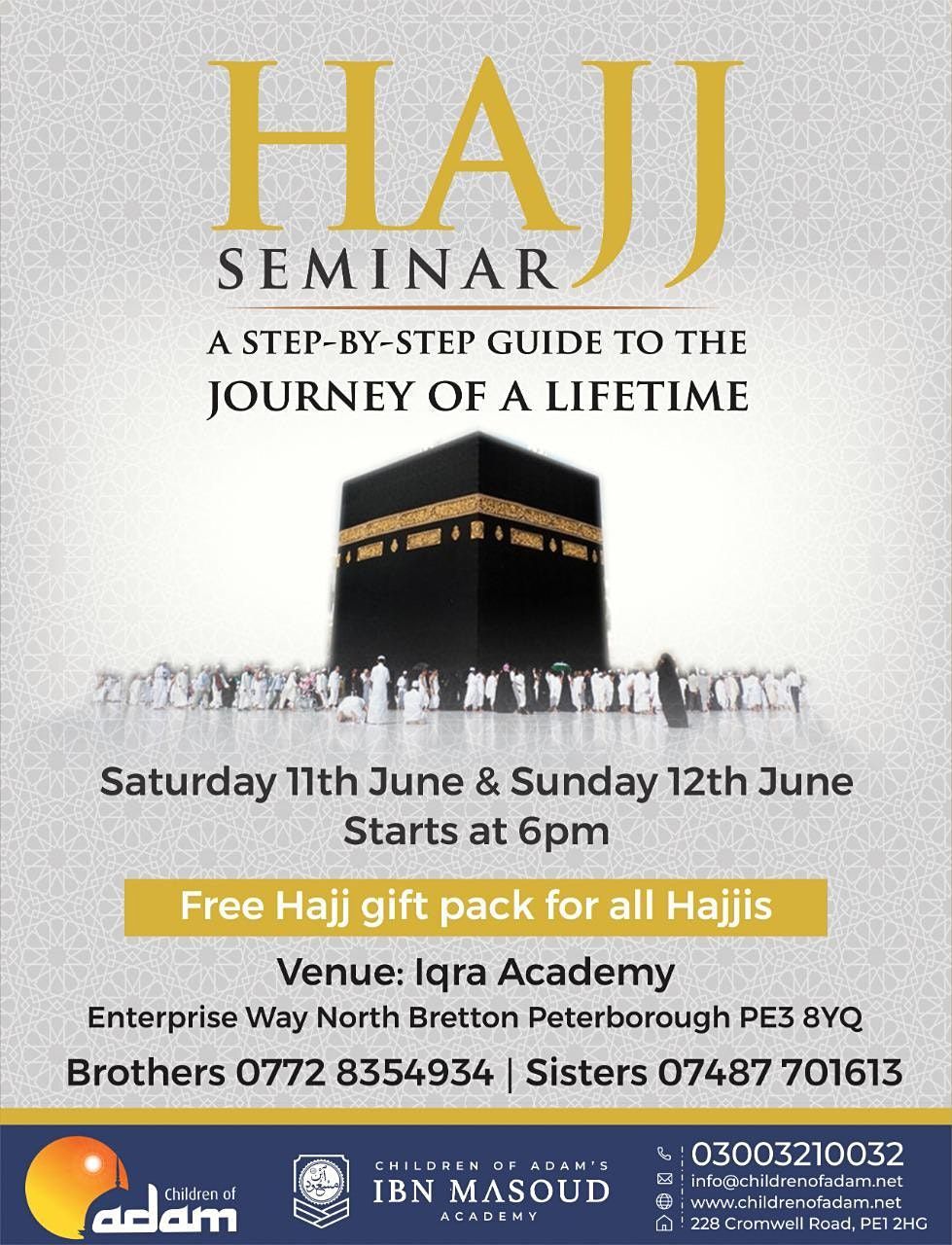 Children of Adam\u2019s Ibn Masoud Academy presents,  Hajj Seminar 2022