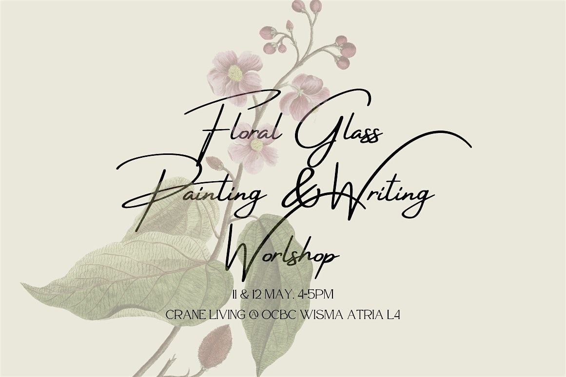 Floral Glass Painting & Writing