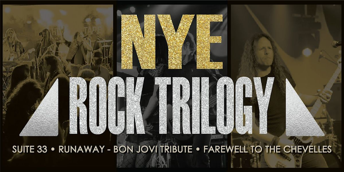 NYE Classic Rock Trilogy | Presented by Sky + Table Event Group ...