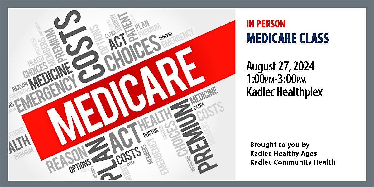 IN PERSON Medicare Class - August 27