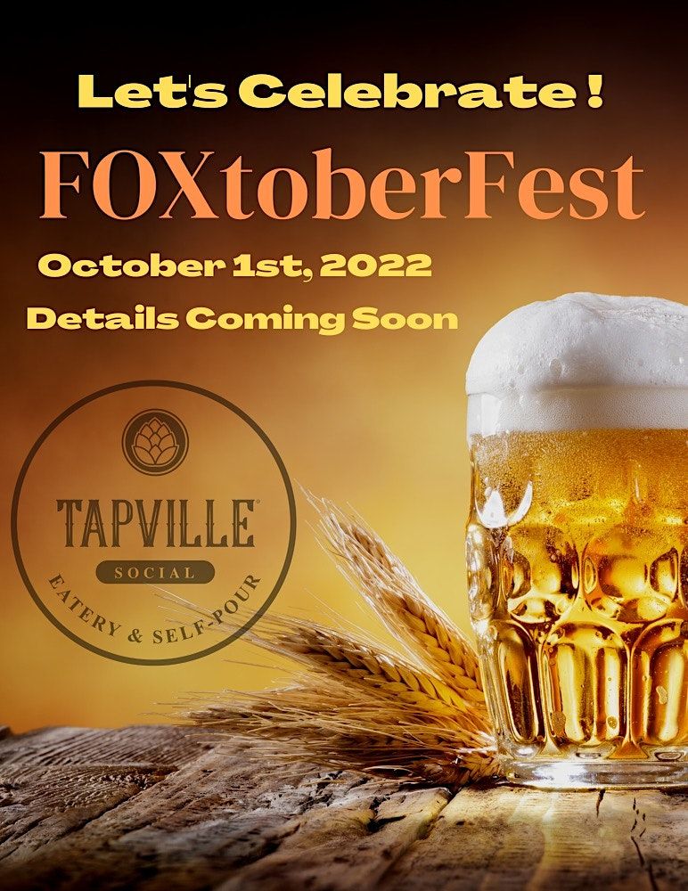 FOXtober Fest 2022