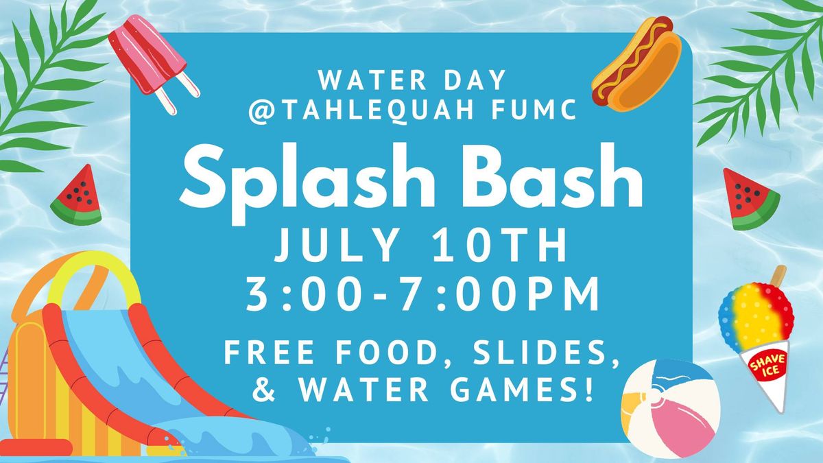 Splash Bash Water Day at Tahlequah FUMC