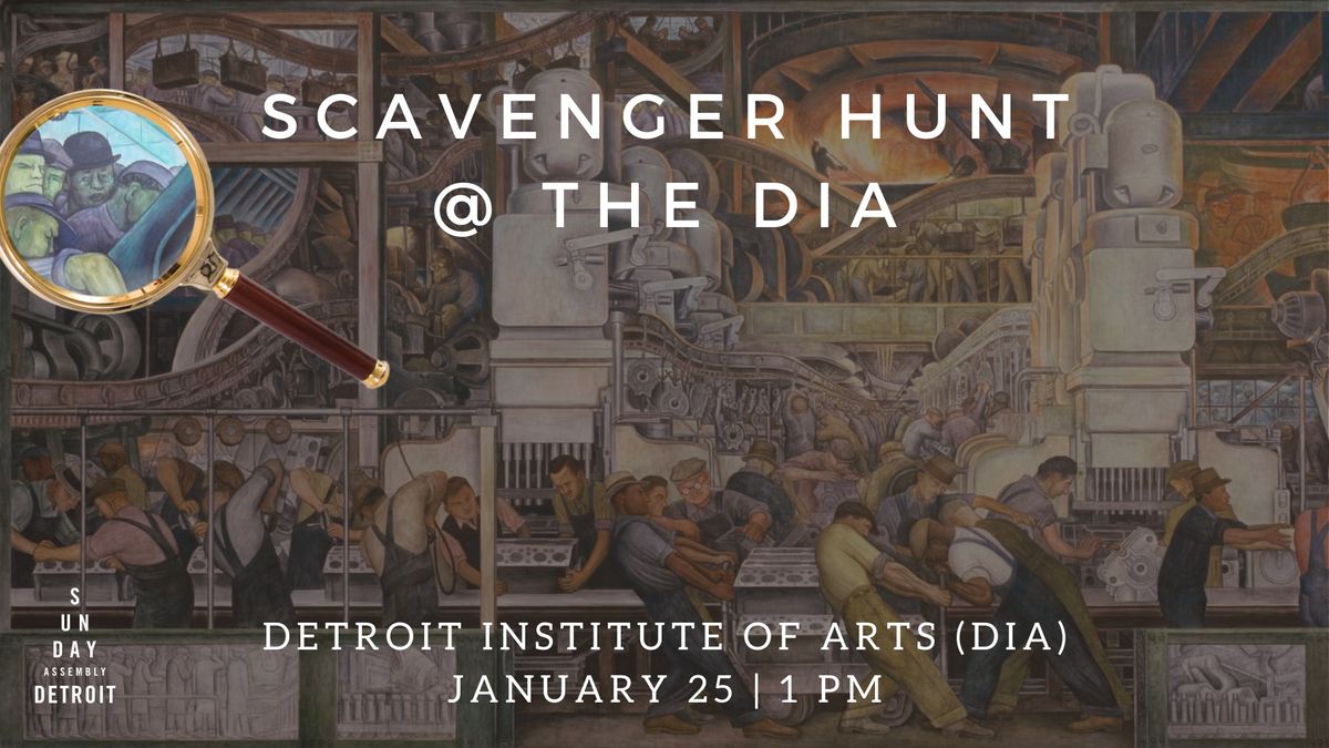 Scavenger Hunt at the DIA