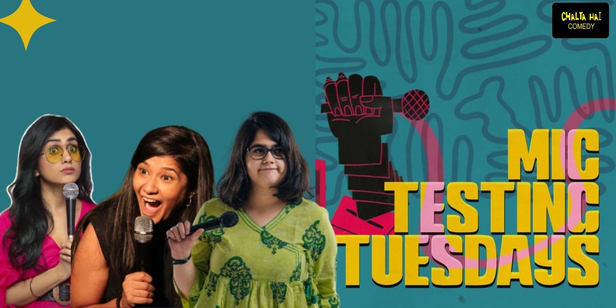 Mic Testing Tuesdays Ft Prashasti,Shreeja & Jeeya