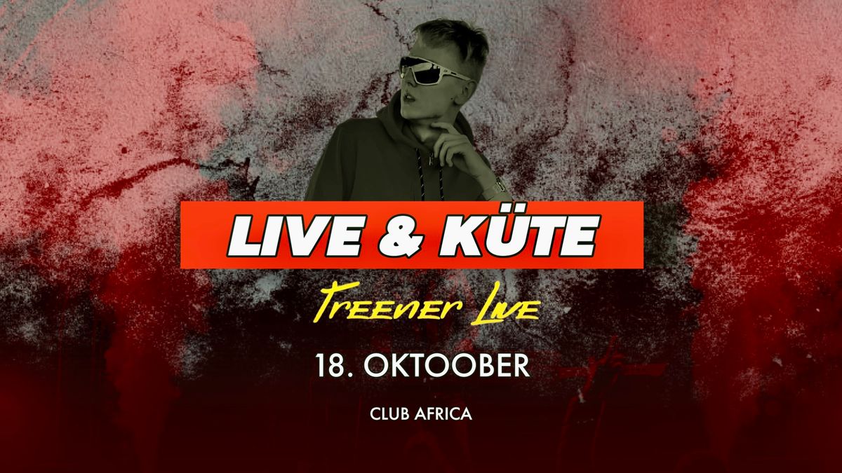 ? K\u00dcTE & LIVE: Treener Live @ Haapsalu 18.10 ?