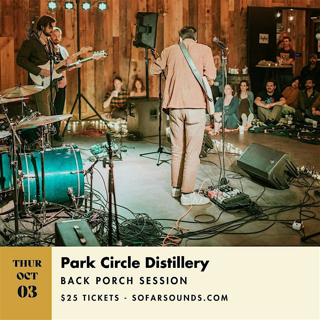 Sofar Sounds X Park Circle Distillery