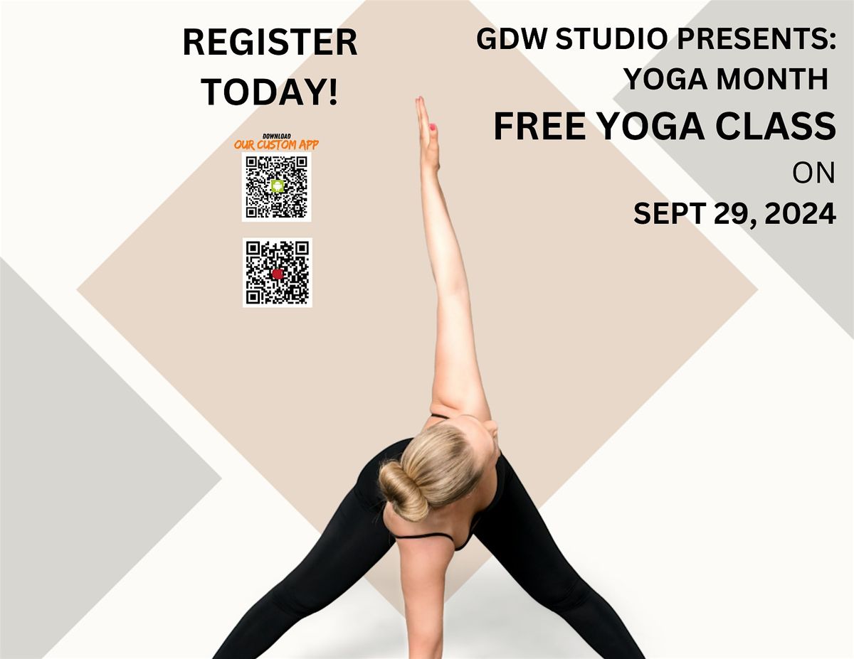 GDW Studio: CELEBRATING YOGA MONTH WITH A FREE YOGA CLASS