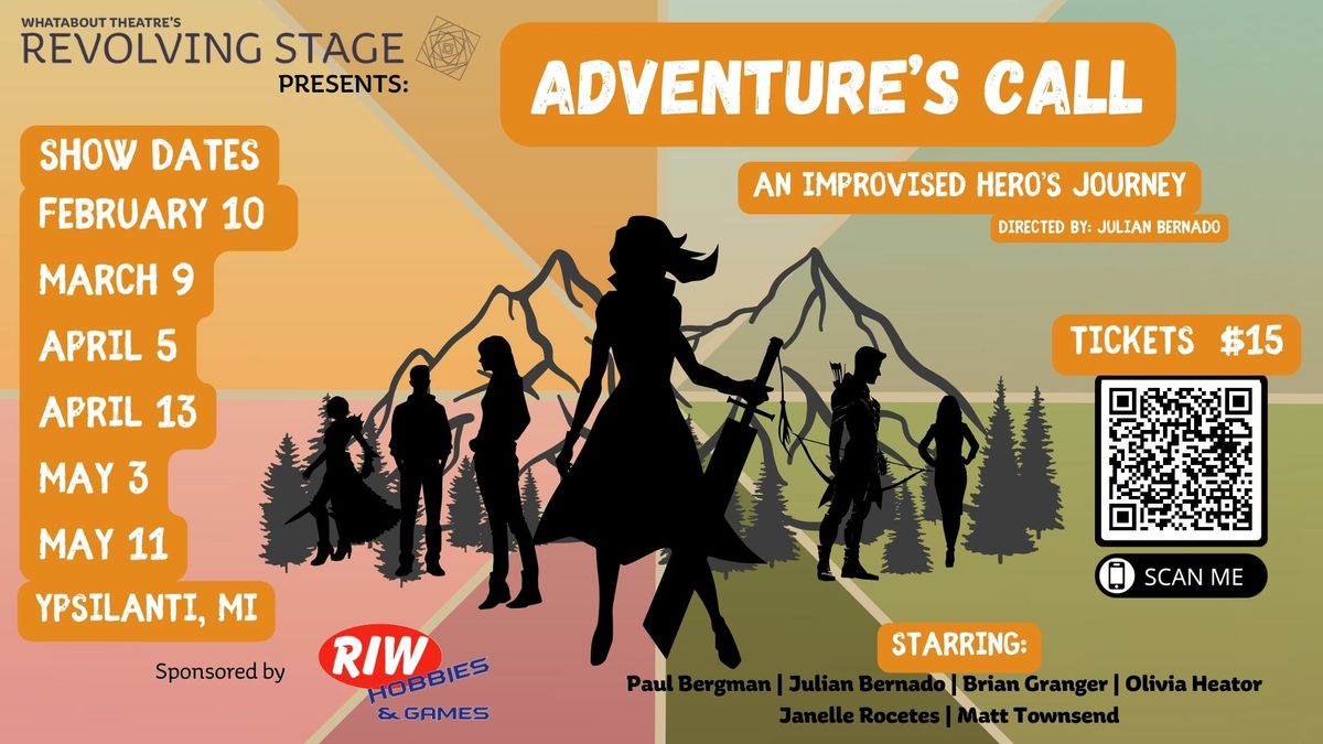 Adventure's Call: An Improvised Hero's Journey