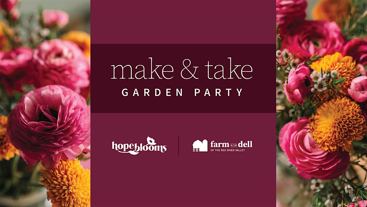 Make & Take Garden Party