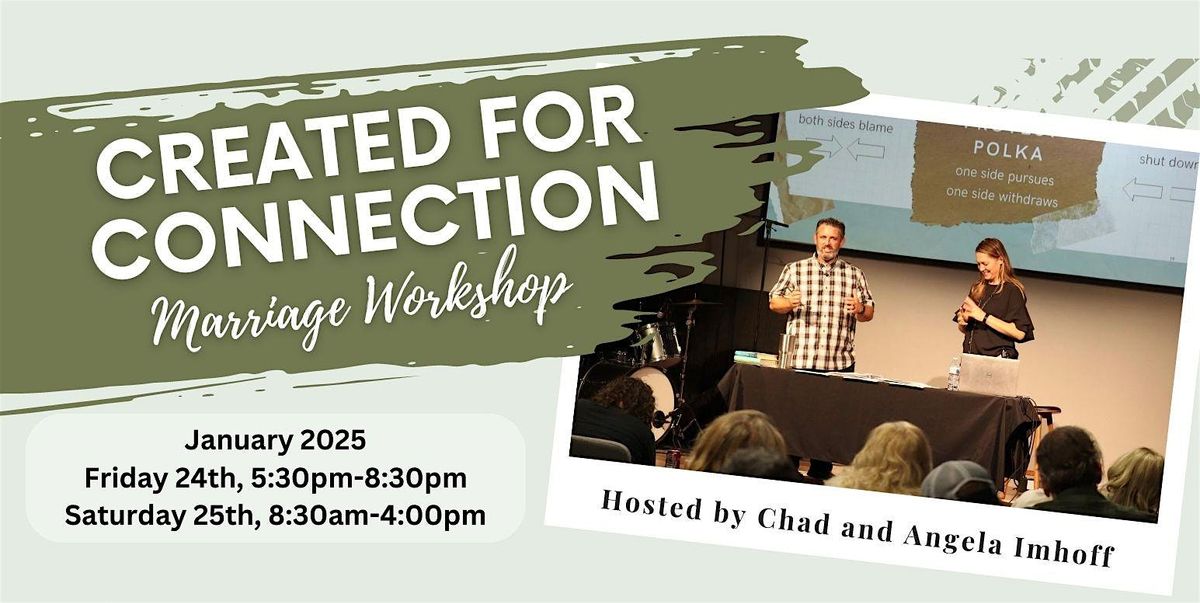 Created For Connection Marriage Workshop