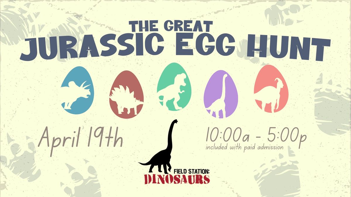 The Great Jurassic Egg Hunt