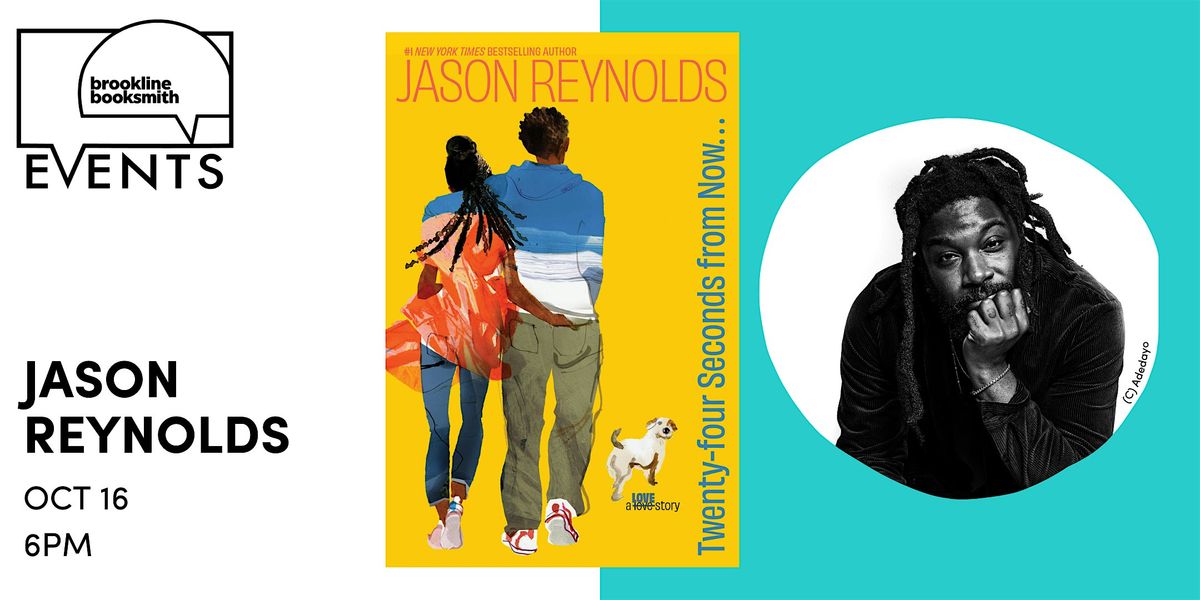 Jason Reynolds: Twenty-four Seconds from Now . . .