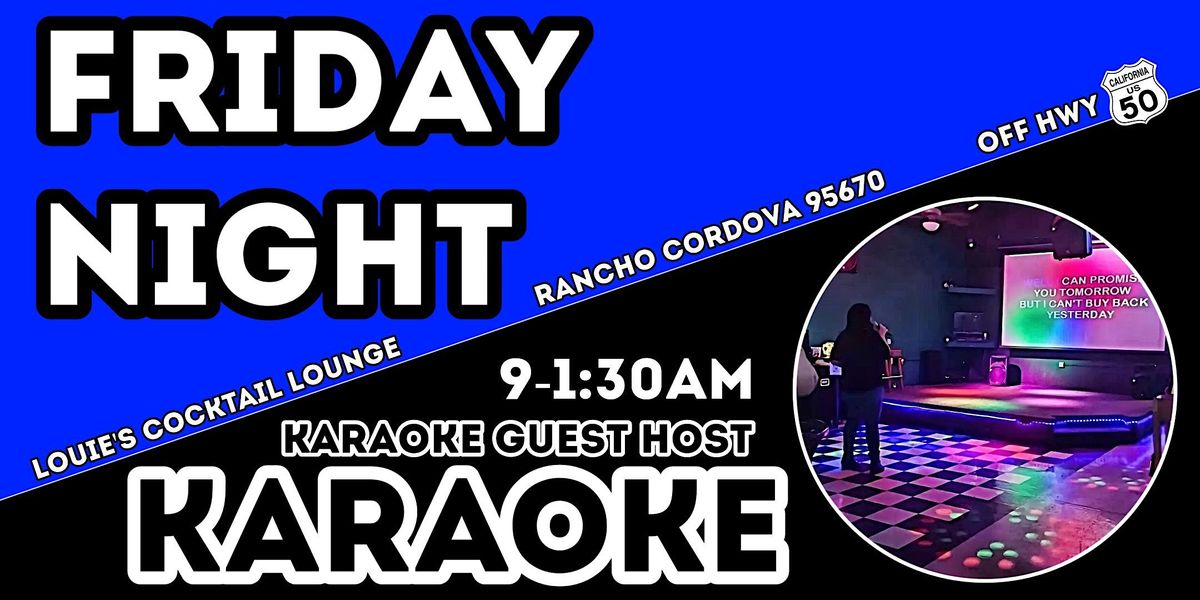 Friday Night Karaoke At Louie's Cocktail Lounge