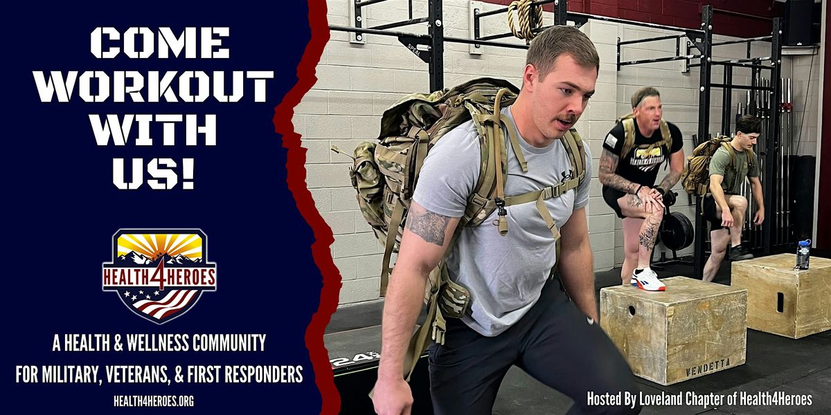 Veterans and First Responders community workout - Loveland