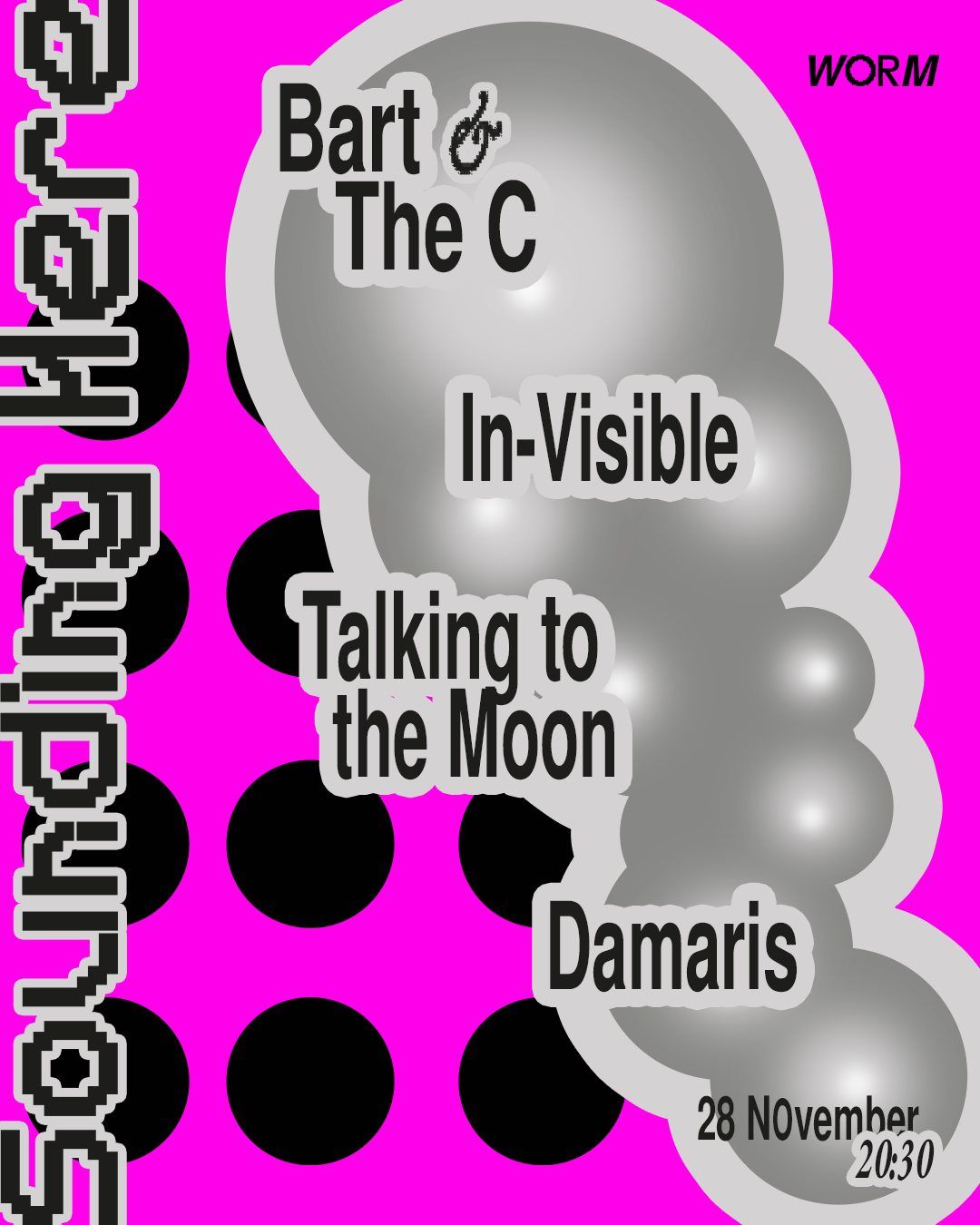 Sounding Here w\/ \u201cIn-Visible,\u201d \u201cTalking to the Moon,\u201d \u201cDamaris, Bart & The C\u201d