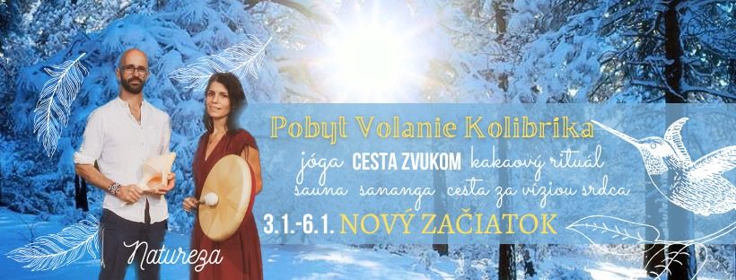 Novoro\u010dn\u00fd pobyt Volanie Kolibr\u00edka Natureza