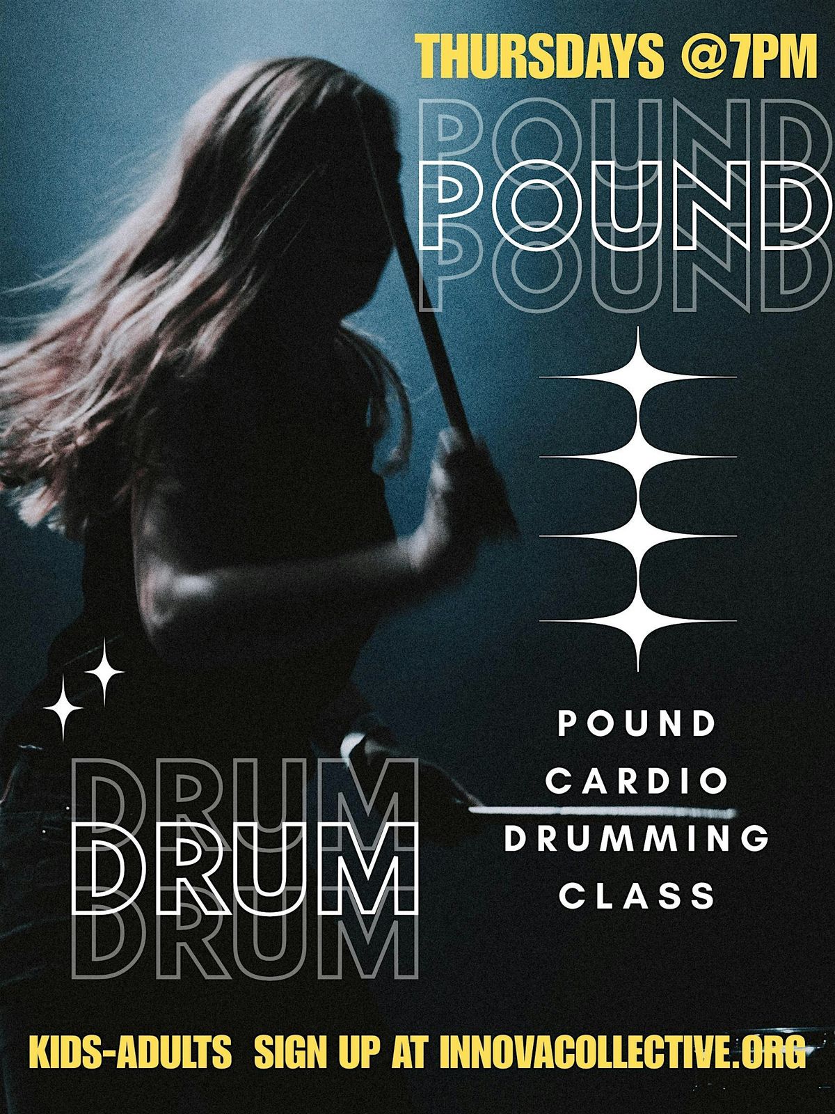 POUND Cardio Drumming Class for All Ages!