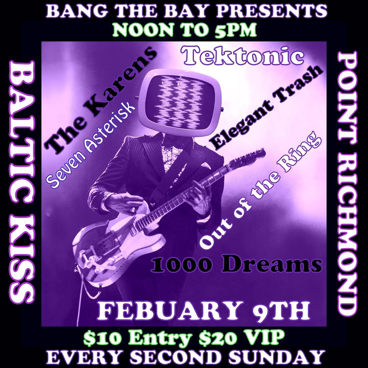 Bang The Bay Presents Every Second Sunday at the Baltic Kiss