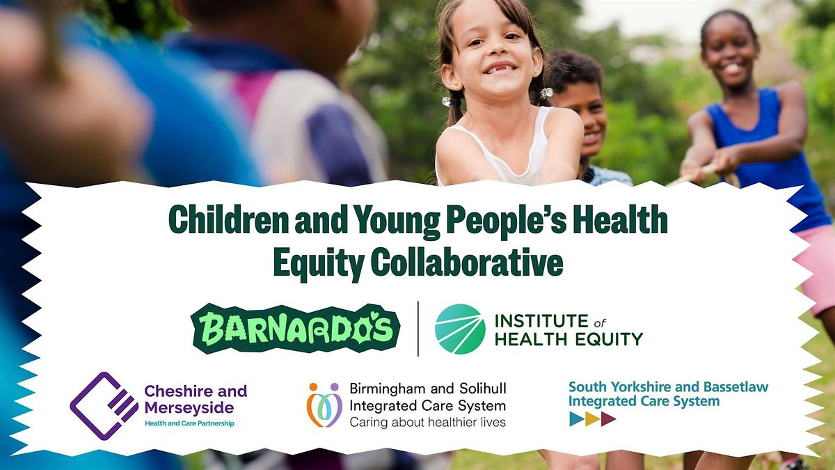 Children & Young People\u2019s Health Equity Collaborative \u2013 One Year On