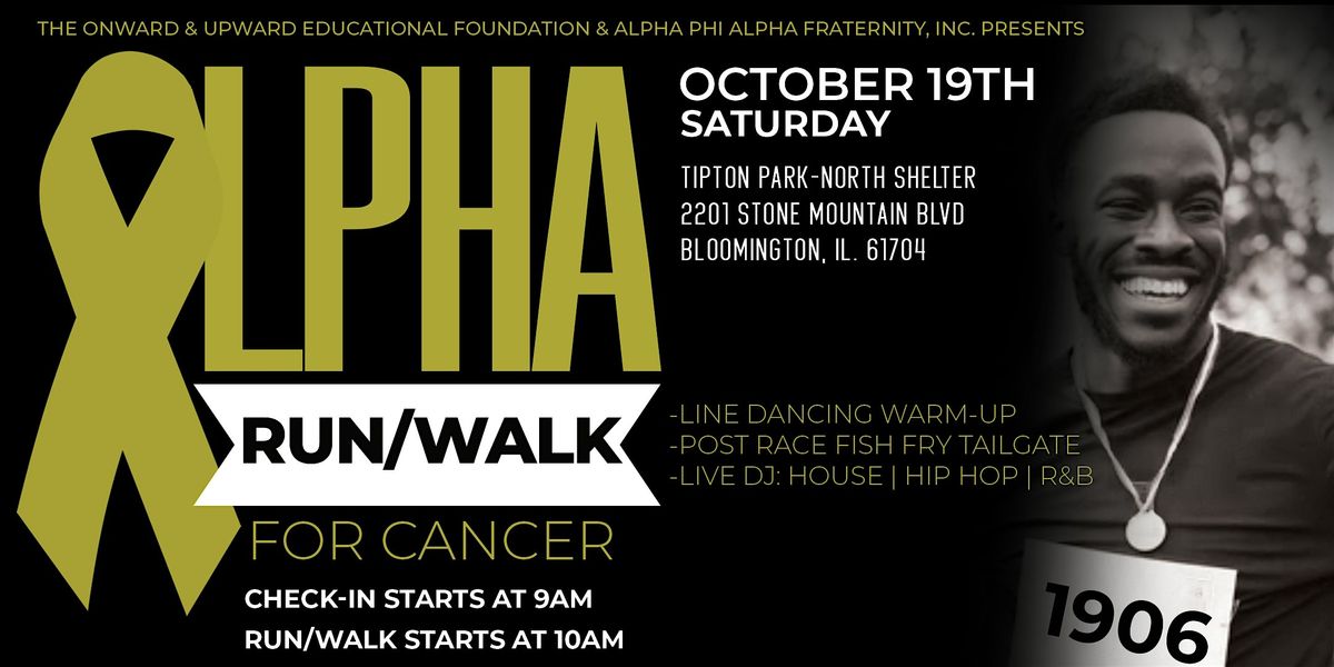 ALPHA 5K RUN\/WALK FOR CANCER