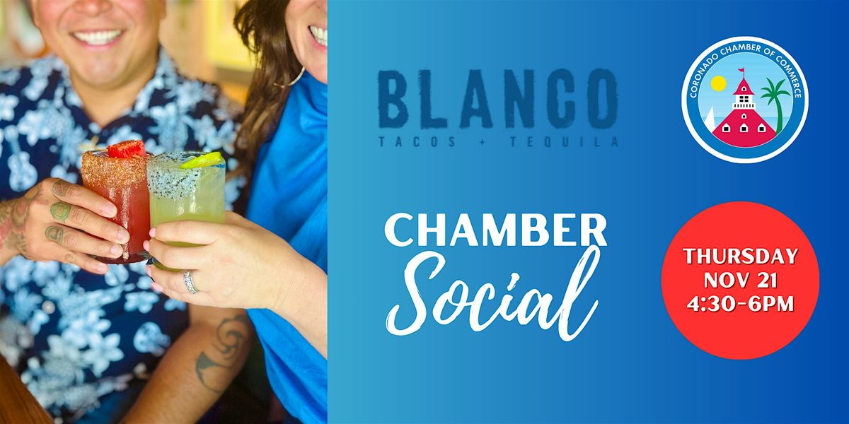 Coronado Chamber of Commerce's  November Networking Mixer