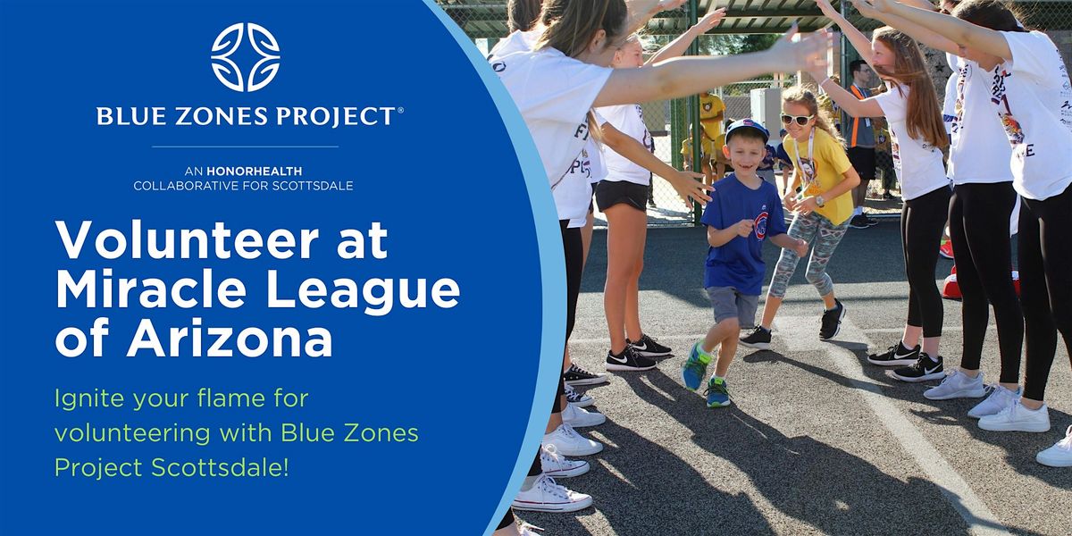 Volunteer at Miracle League of Arizona- BZP Scottsdale