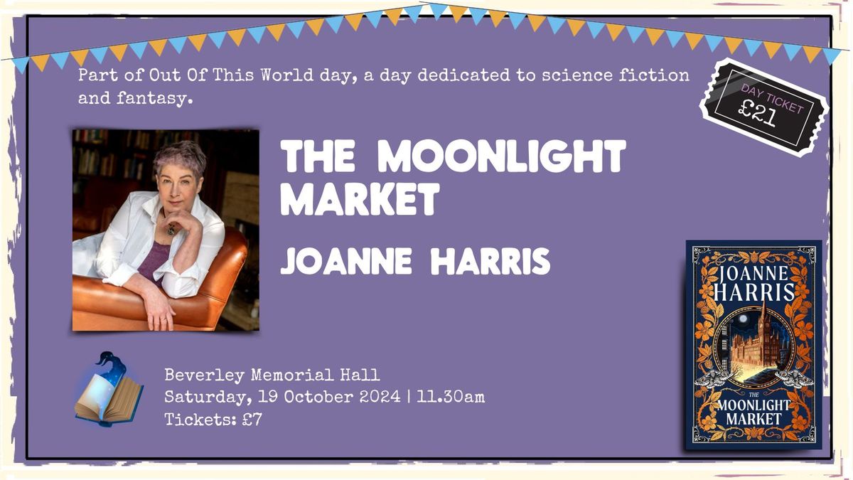 The Moonlight Market: Joanne Harris