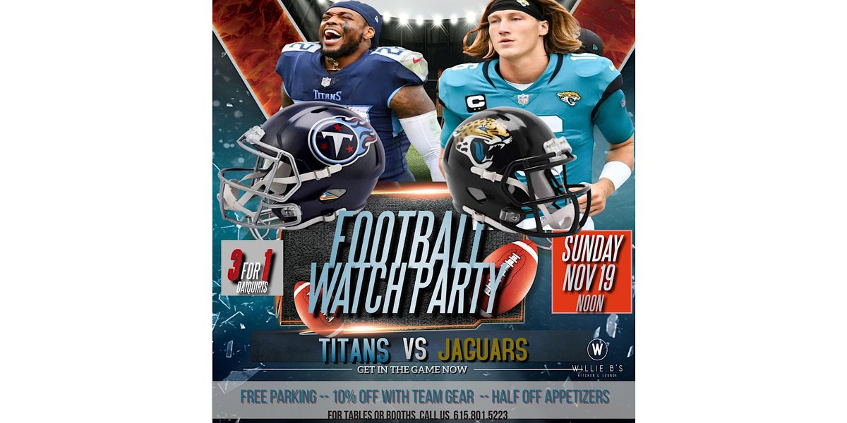 Titians Watch Party Vs Houston Texans, Willie B's Kitchen & Lounge