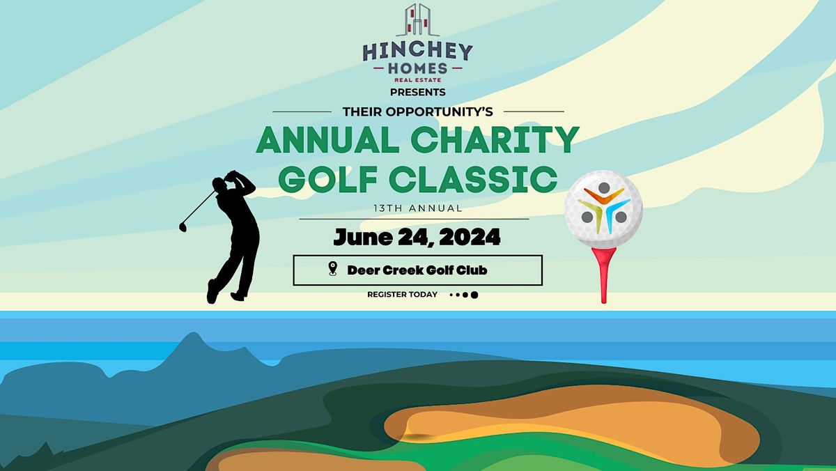 2024 Their Opportunity Golf Classic Presented by Hinchey Homes Real Estate