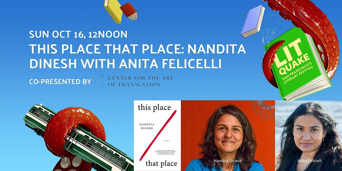 This Place That Place: Nandita Danesh with Anita Felicelli