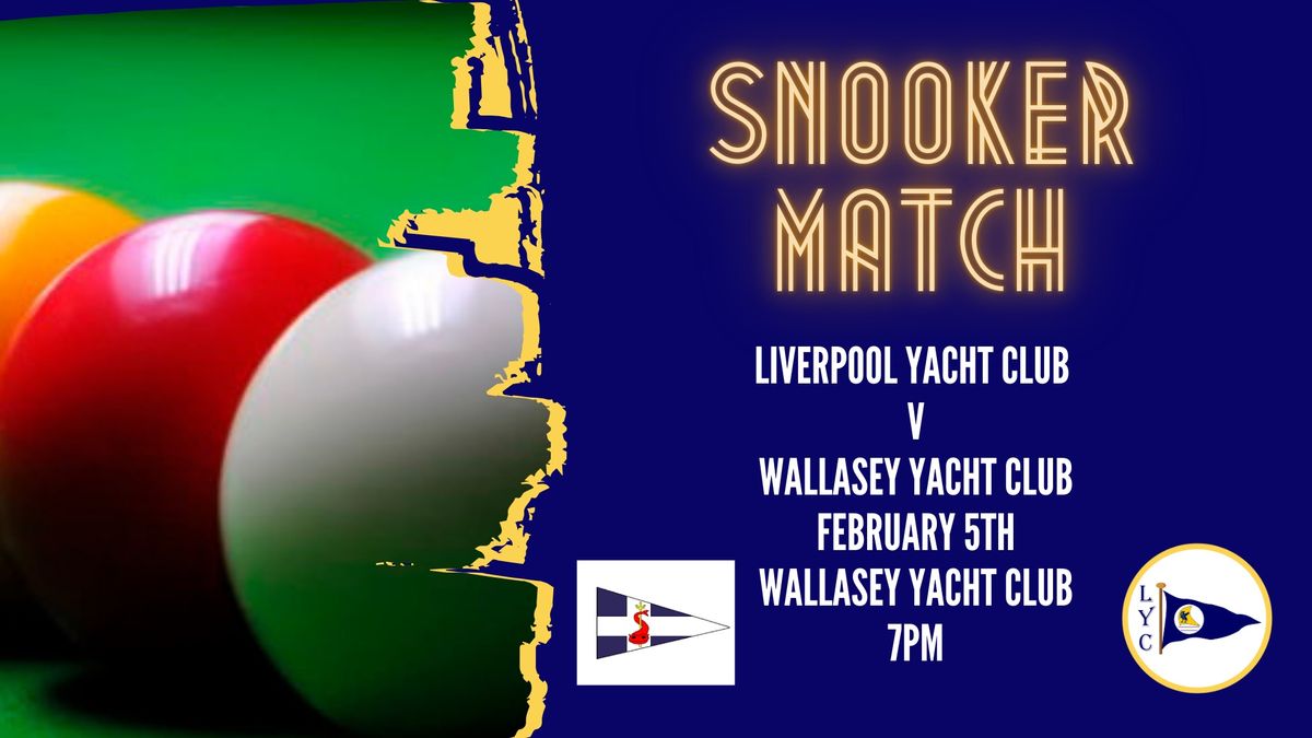 Liverpool Yacht Club - Snooker Rematch \ud83c\udfb1\u26f5\ufe0f