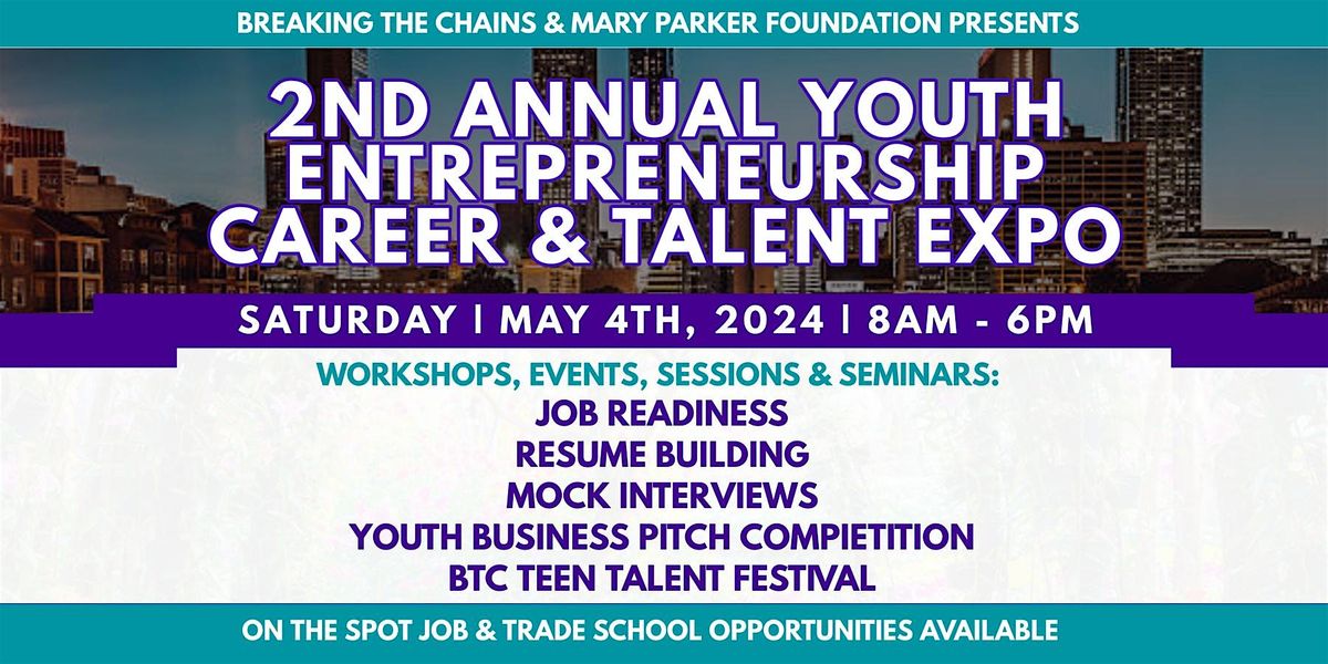 2nd Annual Youth Entrepreneurship, Career & Talent Expo
