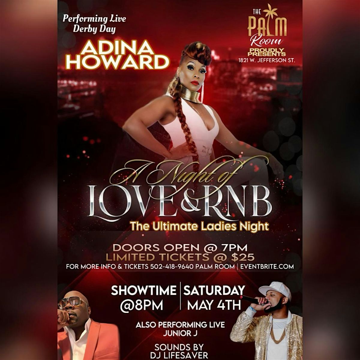 DERBY DAY CONCERT\/ PARTY WITH ADINA HOWARD LIVE AT THE PALM ROOM