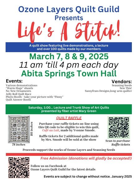 Life\u2019s a Stitch!  Quilt Show