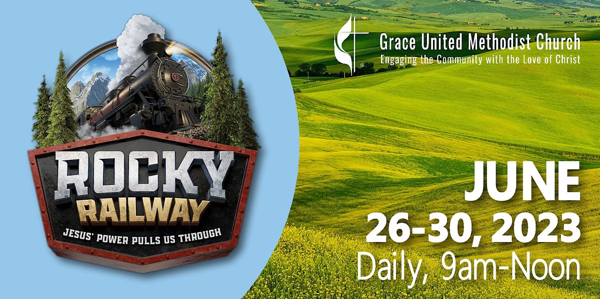 2023 VBS | Rocky Railway, June 26-30,  2023