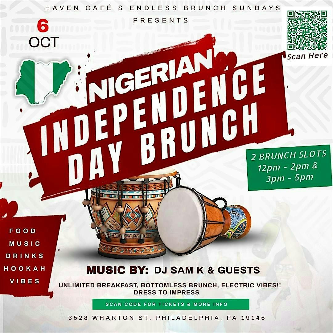 Nigerian Independence Day!! Endless Brunch Edition