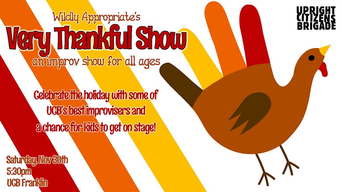 Wildly Appropriate's Very Thankful Show