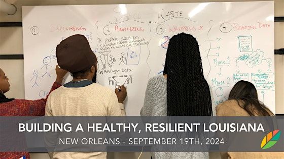 EcoRise: Building a Healthy, Resilient Louisiana: New Orleans