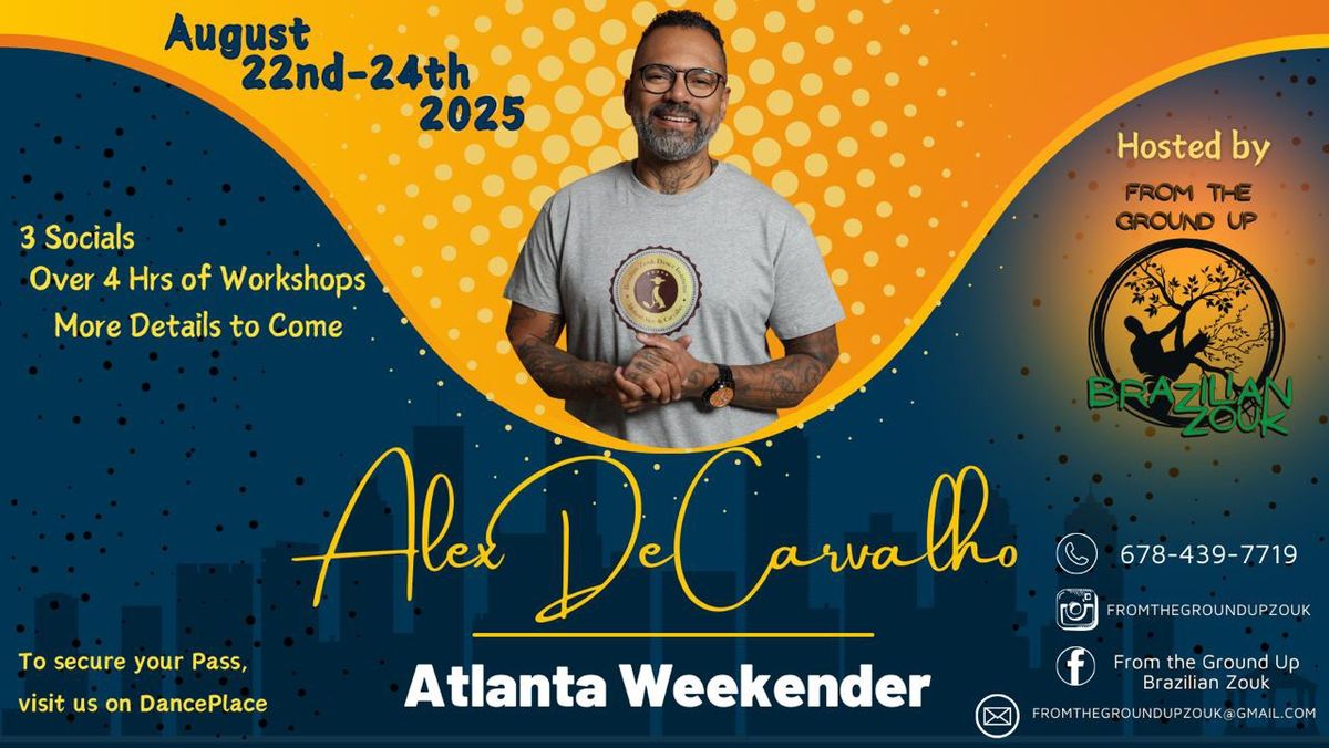 Alex De Carvalho Atlanta Weekender