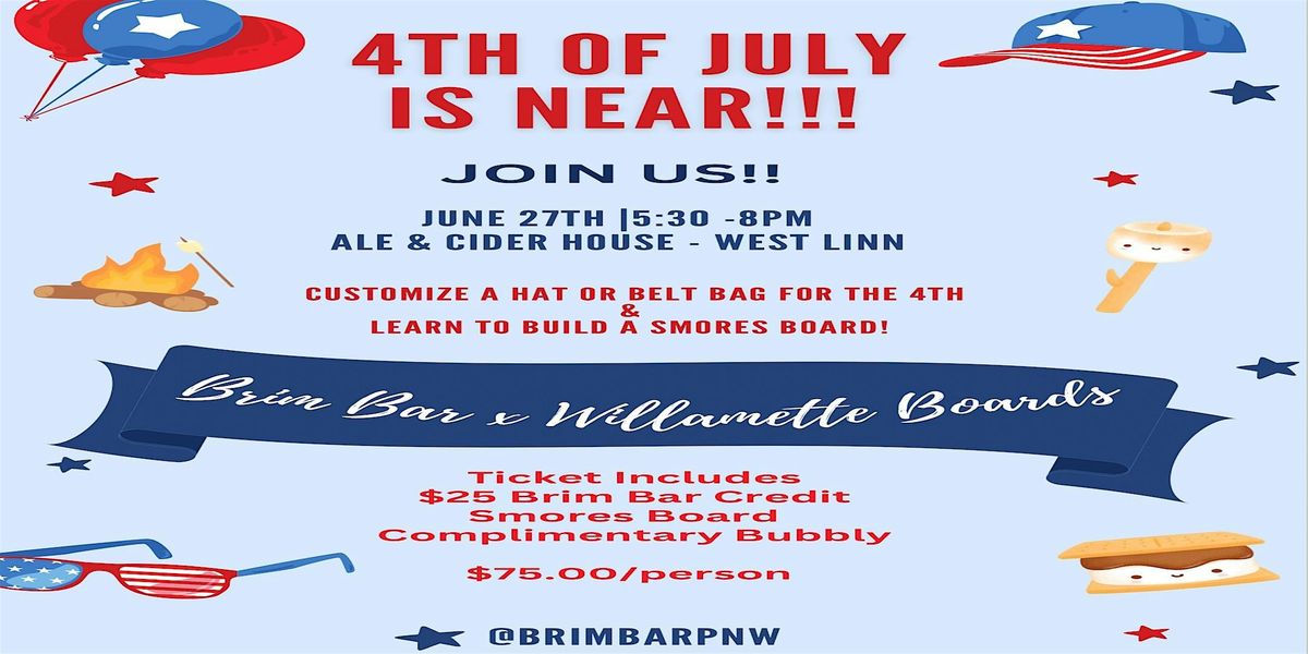 4th of July Event (custom Smores Board and Trucker Hat)