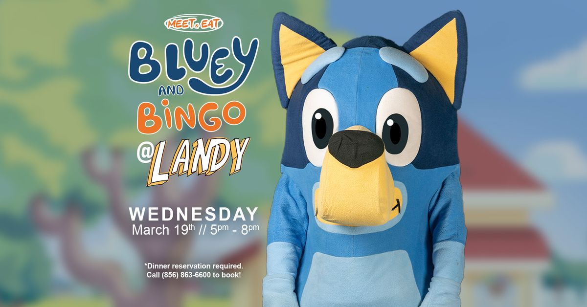 Meet & Eat with Bluey and Bingo! 