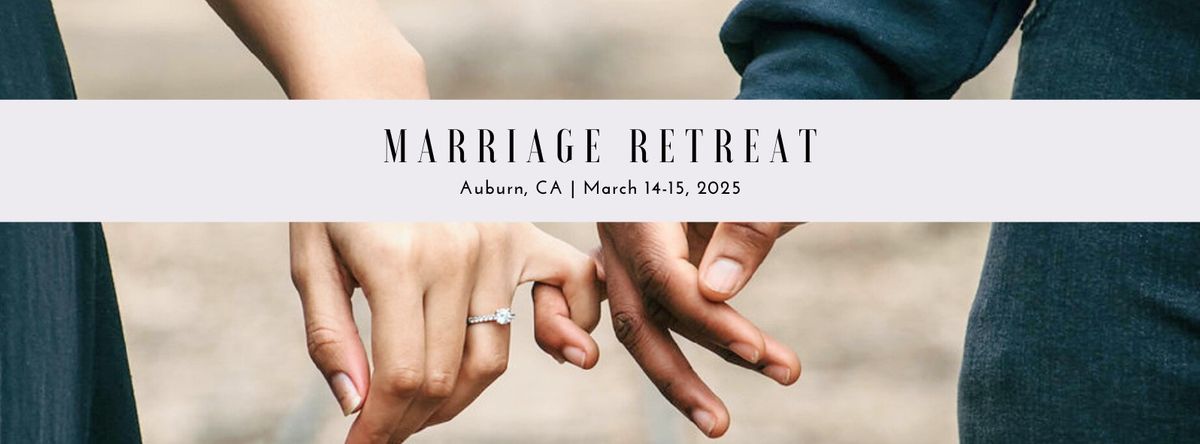 Marriage Retreat 2025