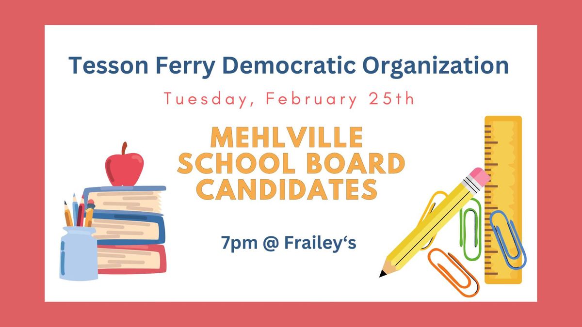 Tesson Ferry Dems - February 25th Meeting