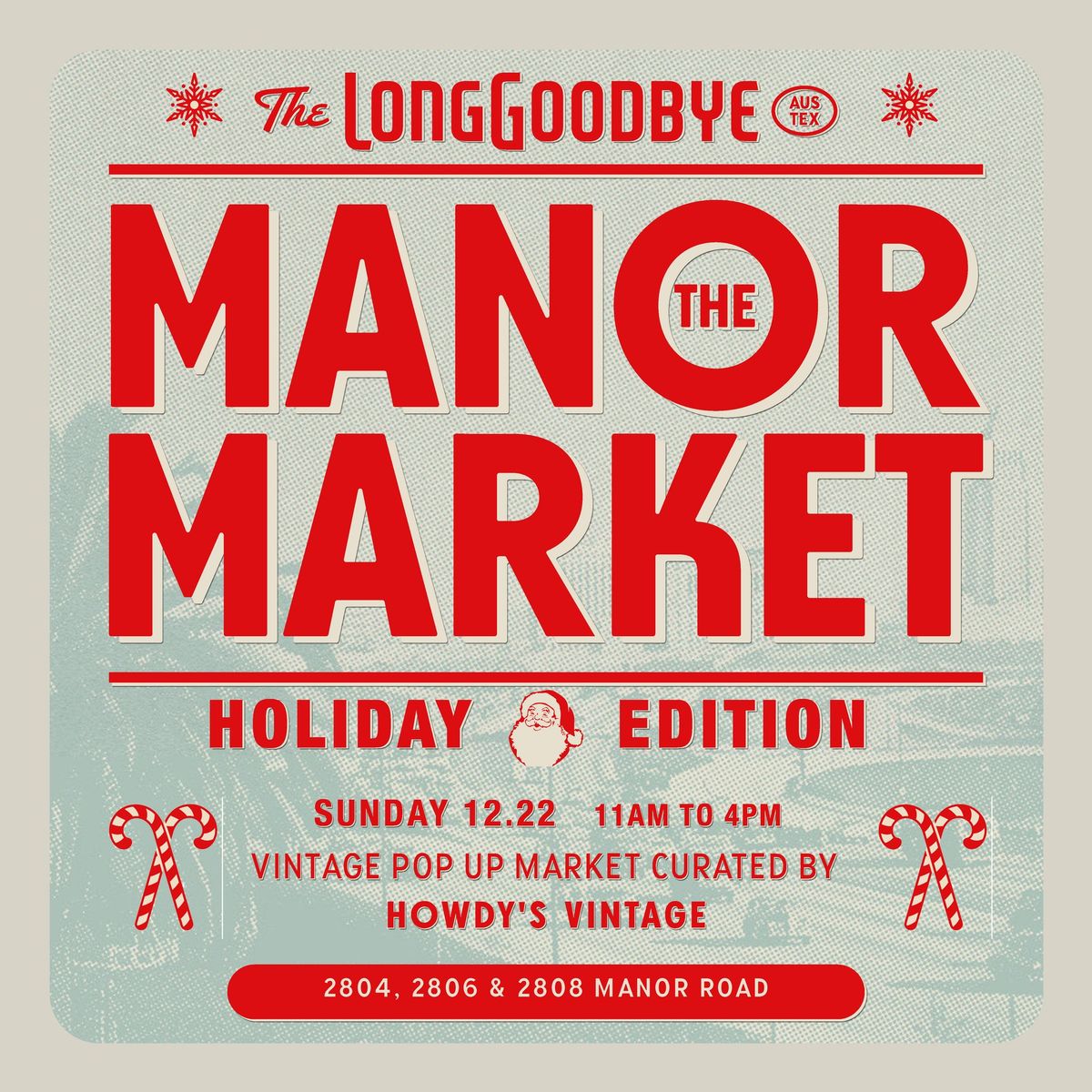 The Manor Market at The Long Goodbye - Holiday Edition 