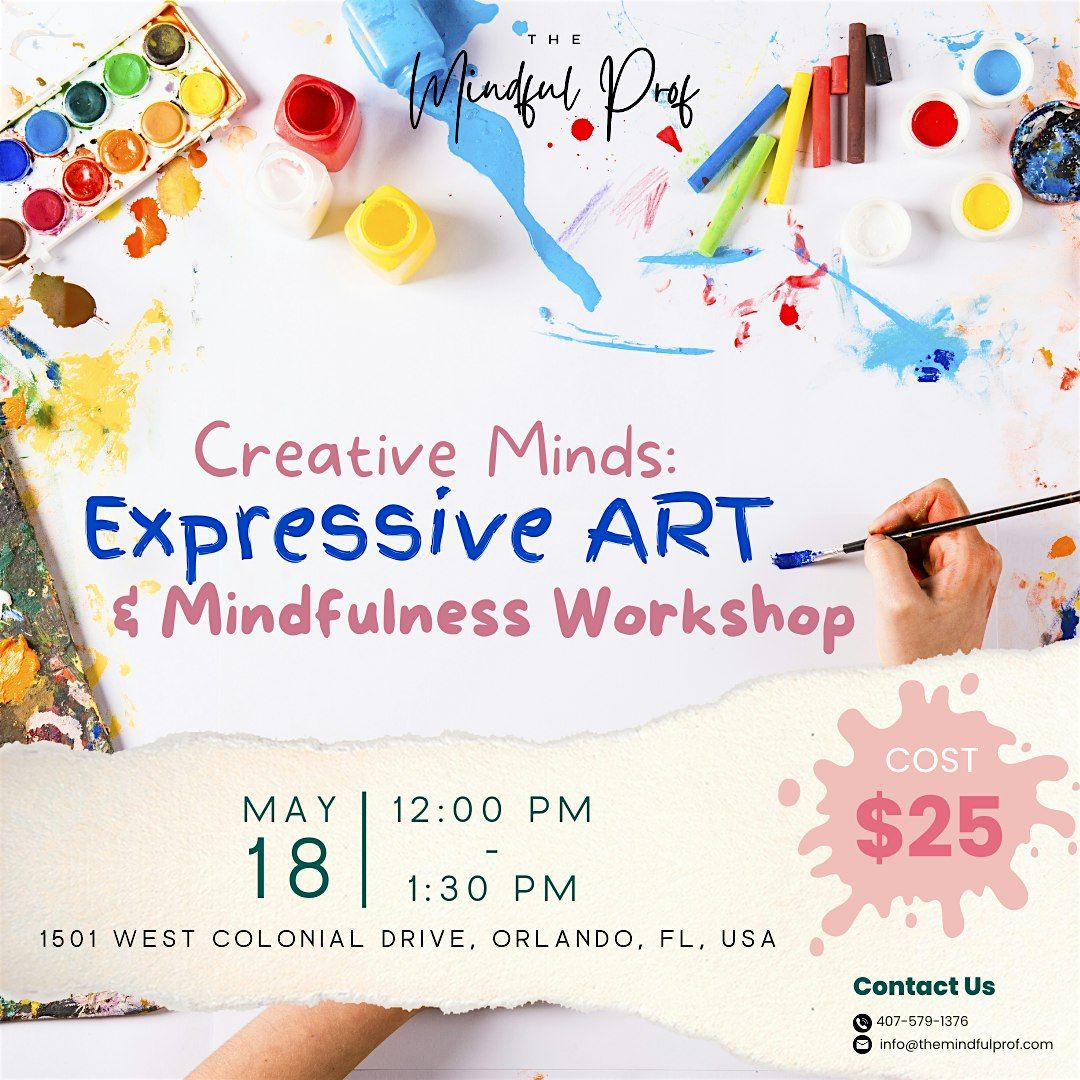 Creative Minds: Expressive Art and Mindfulness Workshop