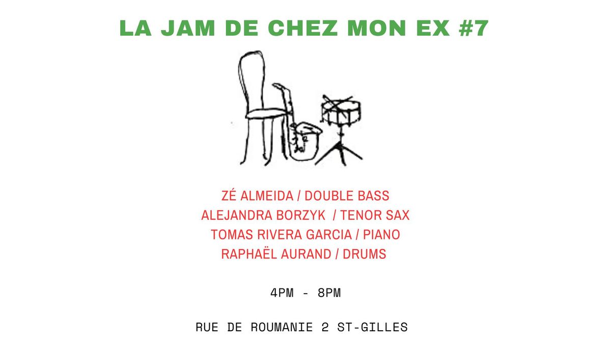 LA JAM DE CHEZ MON EX #7