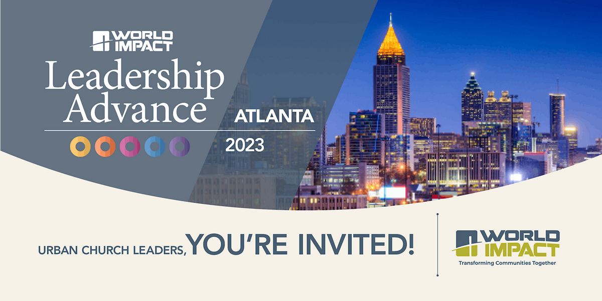 2023 AtlantaWorld Impact Leadership Advance, Bibleway Ministries