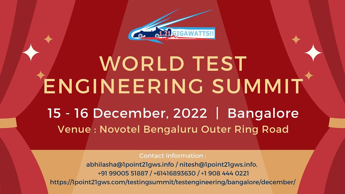 World Test Engineering Summit - Bangalore on 15 - 16 December 2022.