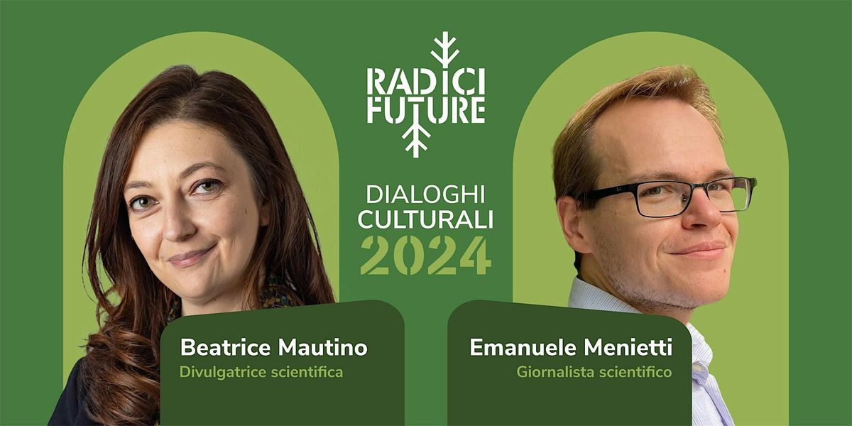 Dialogo culturale - Beatrice Mautino ed Emanuele Menietti