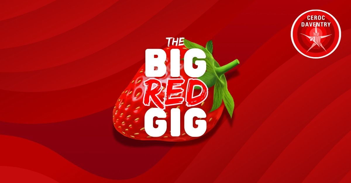 DAVENTRY EVENT: The Big Red Gig - 3 Room Freestyle